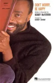 Don't Worry, Be Happy Sheet Music for SATB Choir FREE SHIPPING