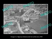 OLD LARGE HISTORIC PHOTO NEAGH TIPPERARY IRELAND, AERIAL VIEW OF TOWN c1950 1