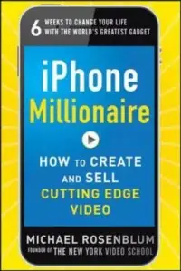 在飛比找博客來優惠-iPhone Millionaire: How to Cre