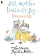 Old Mother Hubbard's Dog Dresses Up