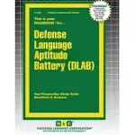 DEFENSE LANGUAGE APTITUDE BATTERY (DLAB)