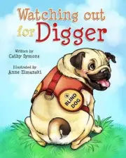 Watching Out for Digger by Cathy Symons (English) Paperback Book