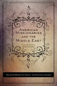 在飛比找博客來優惠-American Missionaries and the 