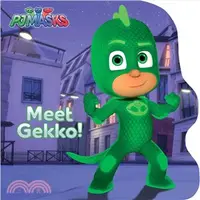 在飛比找三民網路書店優惠-Meet Gekko!