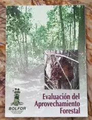Evaluacion del Approvechamiento Forestal (Planning Forest Harvest) Spanish 40pgs