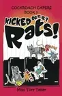 Kicked Out By Rats NZ/UK/AU: Volume 1 (c*ckroach Capers).by Teller New<|