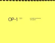 Teenage Engineering OP-1 Field Portable Synthesizer Version 1.42 USER GUIDE