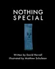 Nothing Special: Volume 1, Harrell, Schufman 9781496020956 Fast Free Shipping-,