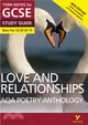 AQA Poetry Anthology - Love and Relationships: York Notes for GCSE (9-1)：Second edition