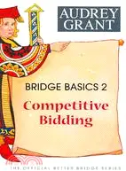 在飛比找三民網路書店優惠-Bridge Basics 2 ─ Competitive 