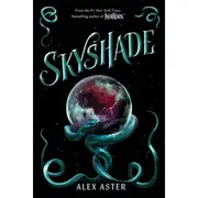 Skyshade by Alex Aster - Book