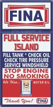 FINA GAS STATION FULL SERVICE ISLAND OLD SIGN REMAKE ALUMINUM SIZE OPTIONS