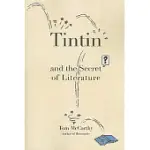 TINTIN AND THE SECRET OF LITERATURE