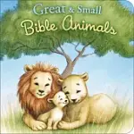 GREAT AND SMALL BIBLE ANIMALS