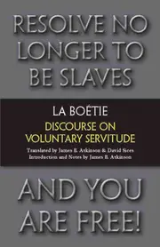 Discourse on Voluntary Servitude