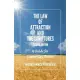 The Law of Attraction and the Scriptures, Second Edition: A Guide for Latter-day Saints