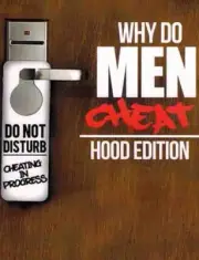 Why Do Men Cheat?