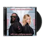 【預購私訊】WILL.I.AM & BRITNEY SPEARS - MIND YOUR BUSINESS（CD單曲)