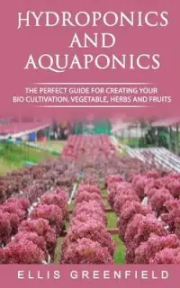 在飛比找博客來優惠-Hydroponics and Aquaponics: Th