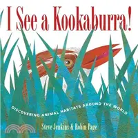 在飛比找三民網路書店優惠-I See a Kookaburra! ─ Discover