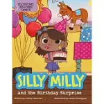 SILLY MILLY AND THE BIRTHDAY SURPRISE