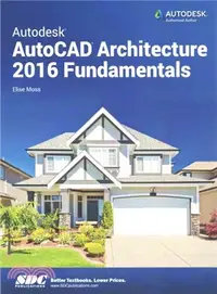 在飛比找三民網路書店優惠-Autodesk Autocad Architecture 