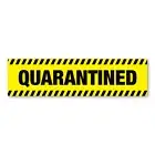 Quarantined Car Bumper Strip Magnet