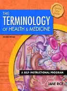 The Terminology of Health and Medicine: A Self-Instructional Program