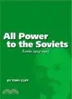 All Power to the Soviets ─ Lenin 1914-1917