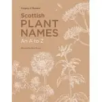 DICTIONARY OF SCOTTISH PLANT NAMES