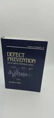 Defect Prevention: Use of Simple Statistical Tools [Quality and Reliability]