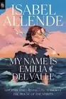 My Name Is Emilia del Valle: A Novel by Isabel Allende [Paperback]