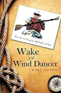 在飛比找三民網路書店優惠-Wake of the Wind Dancer: From 