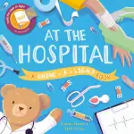 AT THE HOSPITAL: A SHINE-A-LIGHT BOOK/CARRON ESLITE誠品