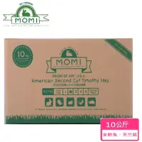 在飛比找momo購物網優惠-【MOMI 摩米】美國特級第二割提摩西草 10公斤