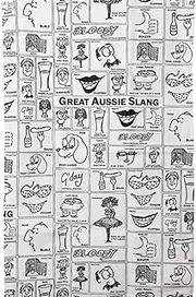 Australia Tea Towel, Kitchen Towel - Made in Australia - 100% Cotton - Great Aussie Slang - Souvenir, Gift, Christmas, Slogans