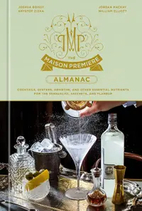 在飛比找誠品線上優惠-The Maison Premiere Almanac: C