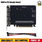 MXM to PCI Adapter Board for GPU to PC Conversion Compatible with RTX, GTX,AMD