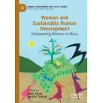 WOMEN AND SUSTAINABLE HUMAN DEVELOPMENT: EMPOWERING WOMEN IN AFRICA