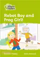 Level 2 - Robot Boy and Frog Girl!