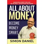 ALL ABOUT MONEY: BECOME MONEY SMART
