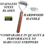 8 Blade Dog COAT STRIPPER TOOL Stripping Hair Mat Breaker Wood Handle RAKE King