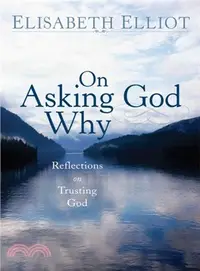 在飛比找三民網路書店優惠-On Asking God Why ― And Other 