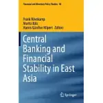 CENTRAL BANKING AND FINANCIAL STABILITY IN EAST ASIA