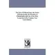 The Life of William Penn, the Settler of Pennsylvania, the Founder of Philadelphia and One of the First Lawgivers in the Colonies, Now United States, in 1682