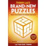 THINH LAI’’S BRAND-NEW PUZZLES: ORIGINAL PUZZLES FROM THE VIETNAMESE MASTER