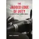 The Jagged Edge of Duty: A Fighter Pilot’s World War II