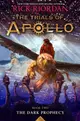 The Trials of Apollo 2: The Dark Prophecy