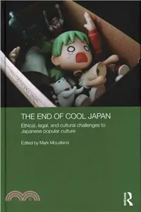 在飛比找三民網路書店優惠-The End of Cool Japan ─ Ethica