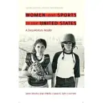 WOMEN AND SPORTS IN THE UNITED STATES: A DOCUMENTARY READER